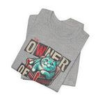 Owner of the House T-Shirt 