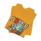 Owner of the House T-Shirt 