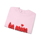 Valentine "Be Mine" Crewneck Sweatshirt Romantic Red Script Pullover