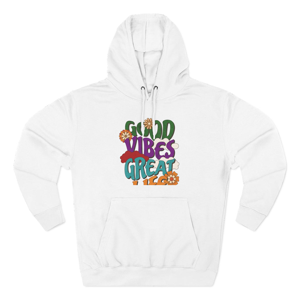 Good Vibes Great Ideas Hoodie — Retro Floral Positive Message Pullover