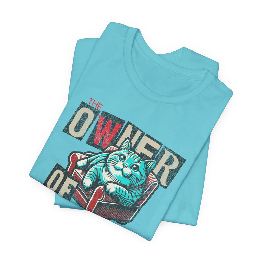 Owner of the House T-Shirt 