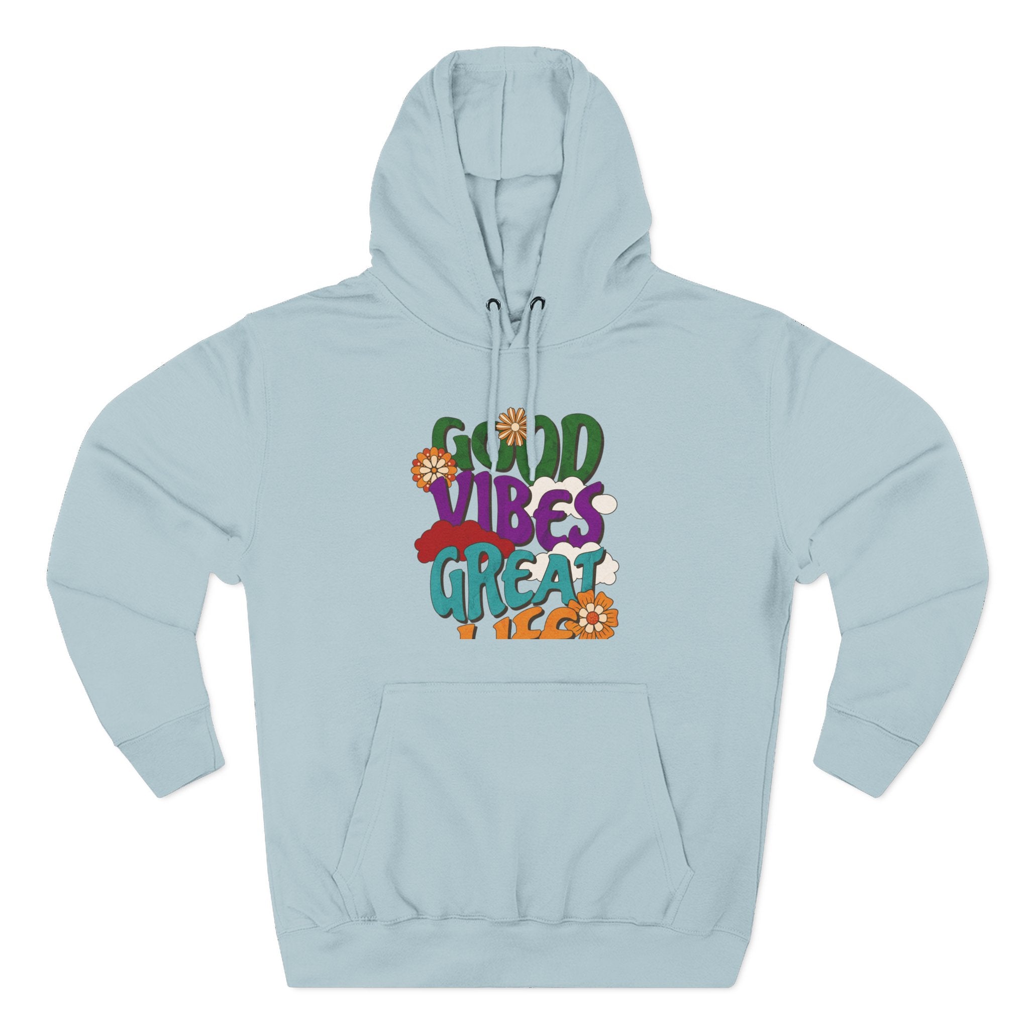 Good Vibes Great Ideas Hoodie — Retro Floral Positive Message Pullover