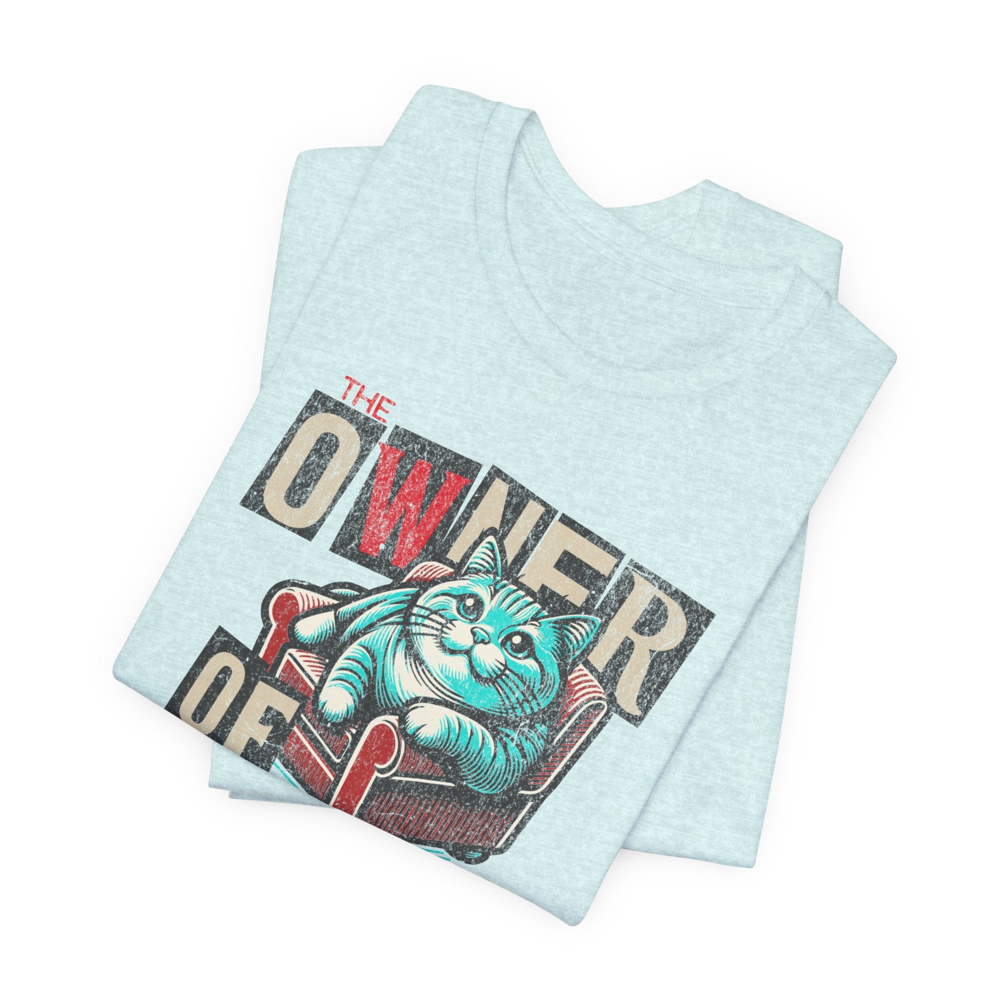 Owner of the House T-Shirt 