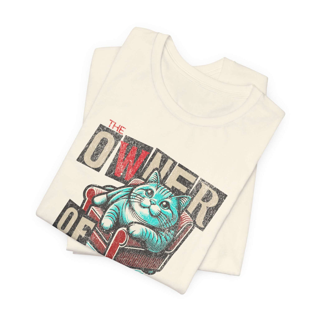 Owner of the House T-Shirt 