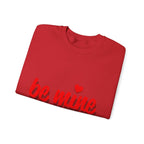 Valentine "Be Mine" Crewneck Sweatshirt Romantic Red Script Pullover