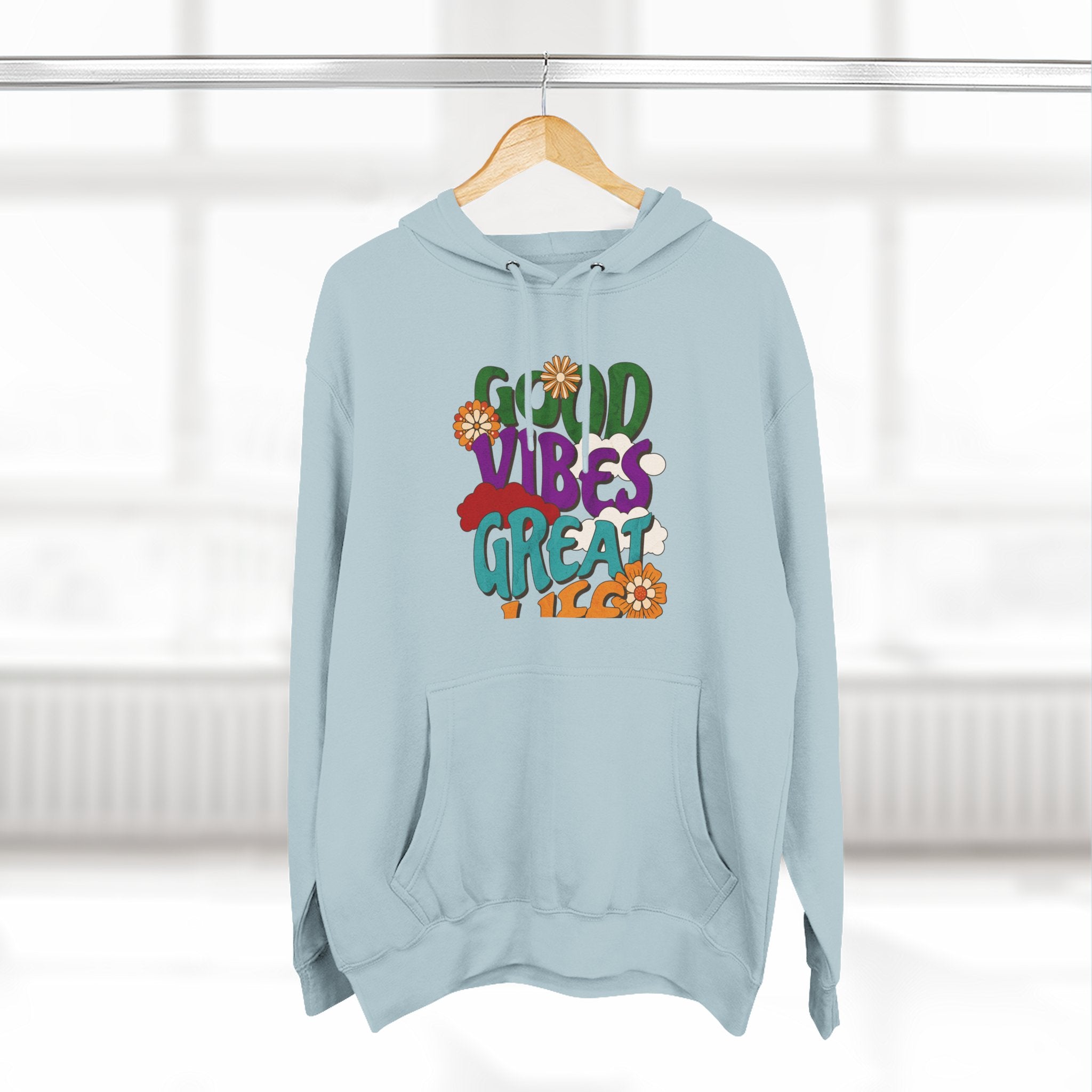 Good Vibes Great Ideas Hoodie — Retro Floral Positive Message Pullover