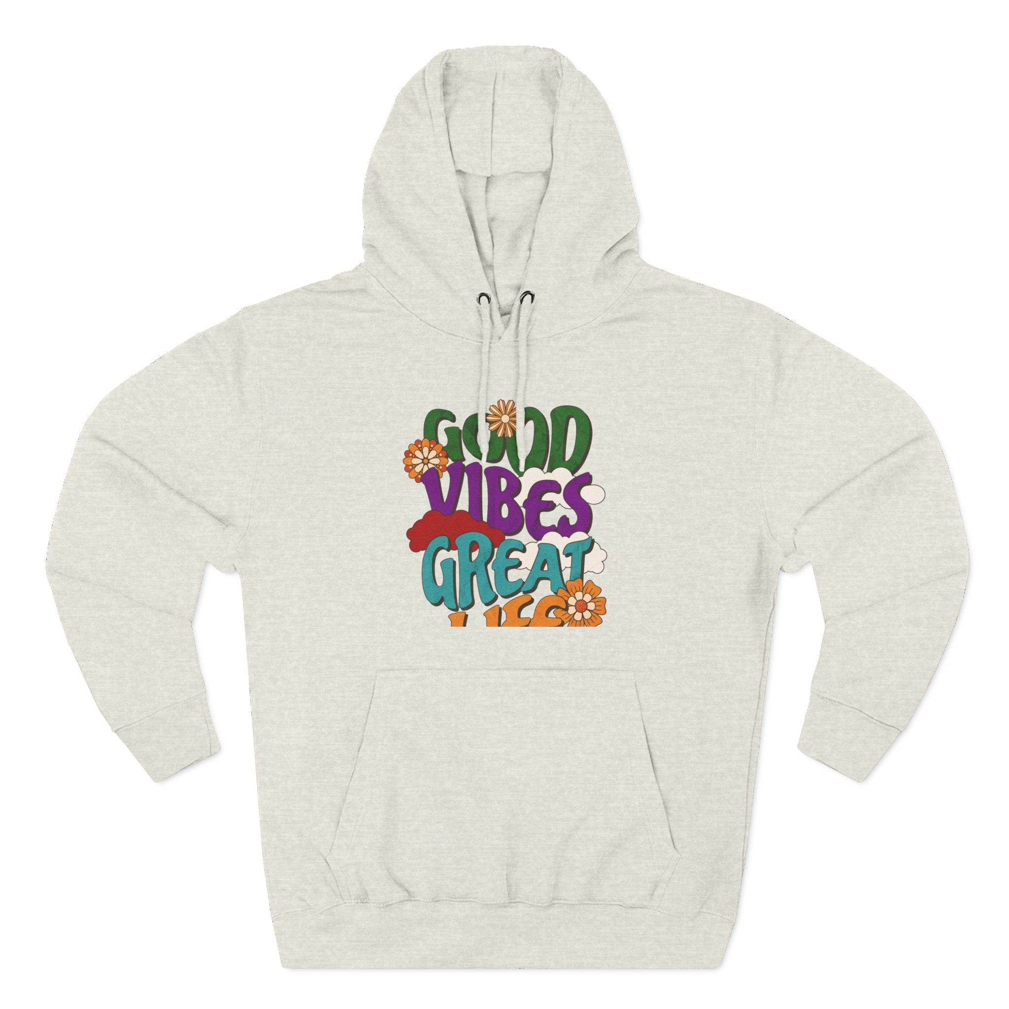 Good Vibes Great Ideas Hoodie — Retro Floral Positive Message Pullover