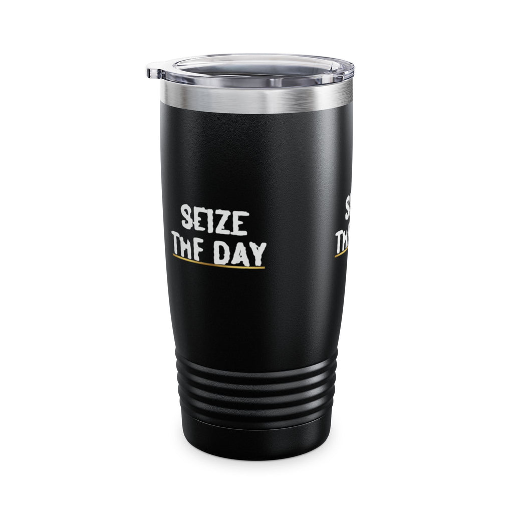 Seize The Day 20oz Stainless Tumbler Insulated Travel Cup