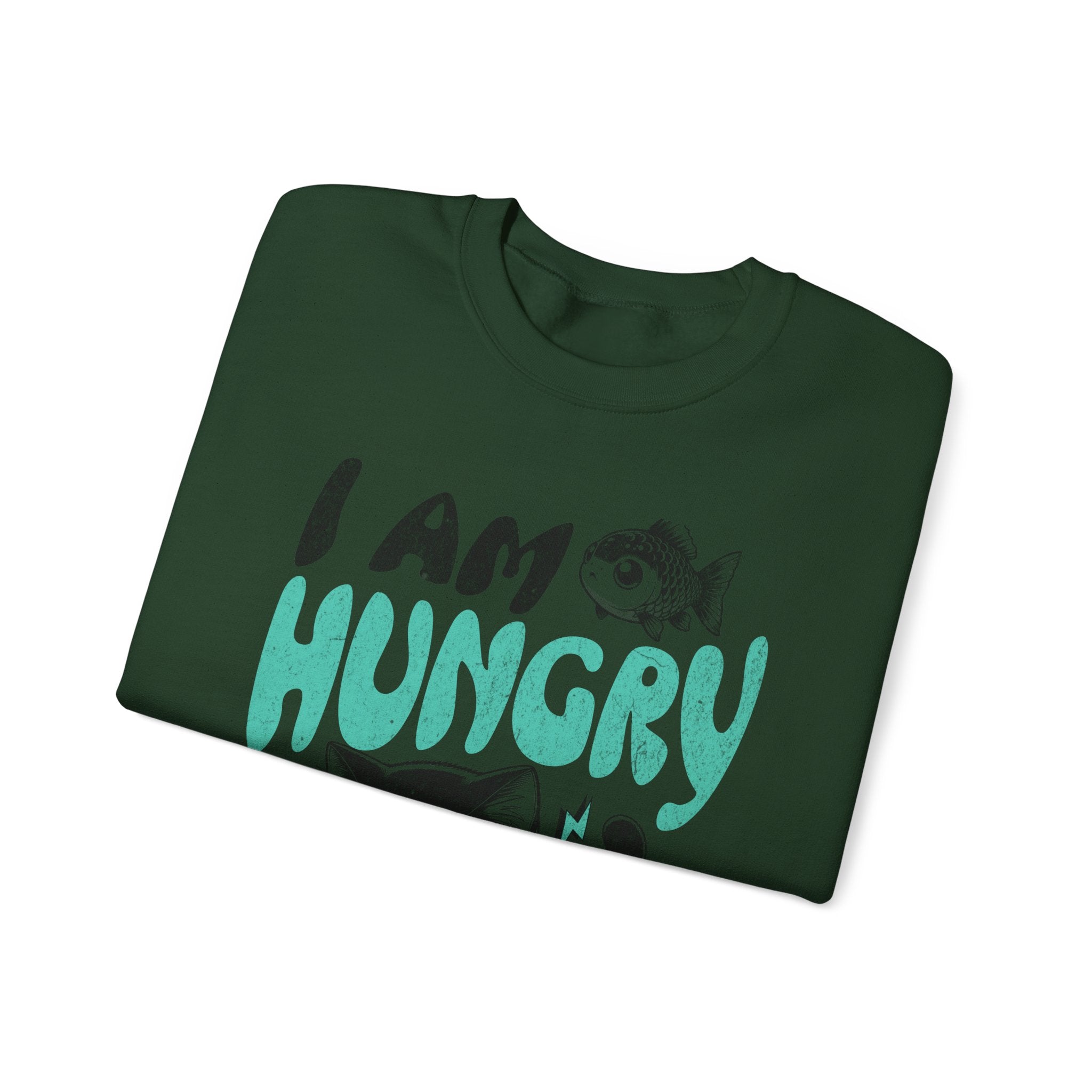 Sweatshirt — Cute Cat "I Am Hungry" Graphic Crewneck